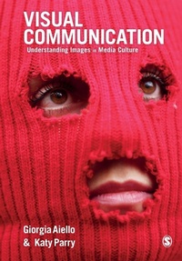 Enlarge image Cover: Visual Communication - SAGE Publications Inc