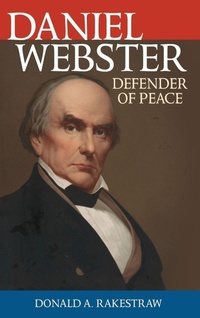 Enlarge image Cover: Daniel Webster - Rowman & Littlefield Publishers
