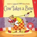Cover: Cow Takes a Bow - Usborne Publishing Ltd