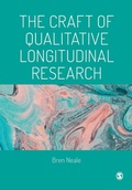 Cover: The Craft of Qualitative Longitudinal Research - SAGE Publications Ltd