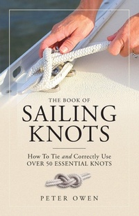 Enlarge image Cover: The Book of Sailing Knots - The Lyons Press
