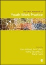 Cover: The SAGE Handbook of Youth Work Practice - SAGE Publications Ltd