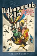 Cover: Balloonomania Belles - Pen & Sword History