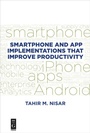 Cover: Smartphone and App Implementations that Improve Productivity - De Gruyter