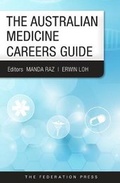 Cover: The Australian Medicine Careers Guide - Federation Press