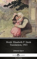 Cover: Heidi by Johanna Spyri - Delphi Classics (Illustrated) - Delphi Classics (Parts Edition)
