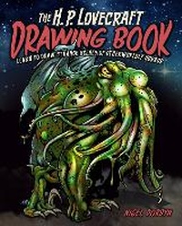 Abbildung von: The H.P. Lovecraft Drawing Book - Arcturus