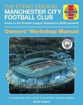 Cover: The Official Manchester City Stadium Manual - J H Haynes & Co Ltd