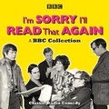 Cover: I'm Sorry, I'll Read That Again: A BBC Collection - BBC Books