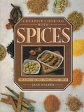 Cover: Creative Cooking with Spices - Third Millennium Press Ltd.