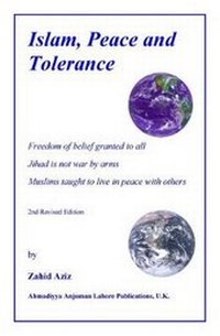 Abbildung von: Islam, Peace and Tolerance - Ahmadiyya Anjuman Lahore Publications, U.K.
