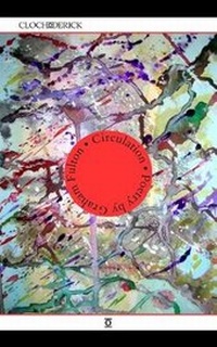 Enlarge image Cover: Circulation - Clochoderick Press