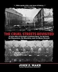 Cover: The Cruel Streets Revisited - Wordcatcher Publishing