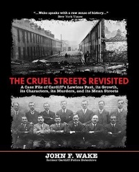 Enlarge image Cover: The Cruel Streets Revisited - Wordcatcher Publishing