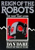 Cover: Dan Dare: Reign of the Robots v. 7 - Hawk Books