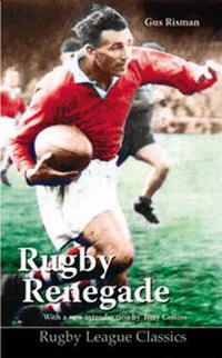 Abbildung von: Rugby Renegade - Scratching Shed Publishing Ltd
