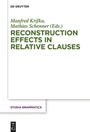 Cover: Reconstruction Effects in Relative Clauses - De Gruyter Akademie Forschung
