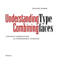 Cover: Understanding - Combining Typefaces - Birkh&auml;user Verlag GmbH