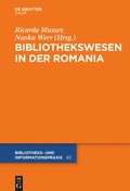 Cover: Das Bibliothekswesen in der Romania - De Gruyter Saur