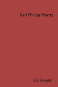 Cover: Karl Philipp Moritz: S&auml;mtliche Werke. Schriften zur Mythologie und Altertumskunde / Karl Philipp Moritz: S&auml;mtliche Werke. Band 4: Schriften zur Mythologie und Altertumskunde. Teil 2 - De Gruyter