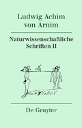 Cover: Naturwissenschaftliche Schriften II - De Gruyter