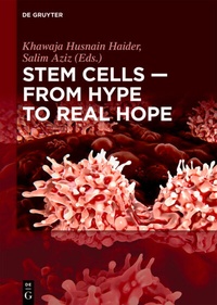 Abbildung von: Stem Cells - From Hype to Real Hope - De Gruyter
