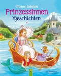 Cover: Meine liebsten Prinzessinnengeschichten - Schwager & Steinlein Verlag
