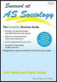 Enlarge image Cover: Succeed at AS Sociology - Napier Press