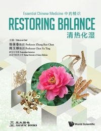 Abbildung von: Essential Chinese Medicine - Volume 1: Restoring Balance - World Scientific Publishing Co Pte Ltd