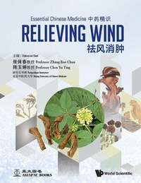 Abbildung von: Essential Chinese Medicine - Volume 4: Relieving Wind - World Scientific Publishing Co Pte Ltd