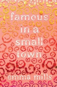 Enlarge image Cover: Famous in a Small Town - Henry Holt & Company Inc