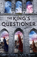 Cover: The King's Questioner - Swoon Reads