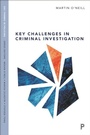 Cover: Key Challenges in Criminal Investigation - Policy Press