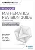 Cover: TGAU CBAC Canllaw Adolygu Mathemateg Sylfaenol (Welsh-language edition) - Hodder Education