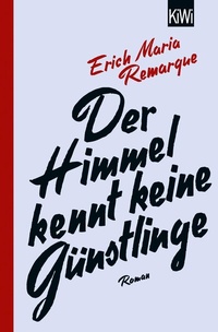 Abbildung von: Der Himmel kennt keine Günstlinge - Kiepenheuer & Witsch