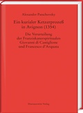 Cover: Ein kurialer Ketzerproze&szlig; in Avignon (1354) - Harrassowitz Verlag