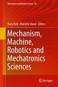 Cover: Mechanism, Machine, Robotics and Mechatronics Sciences - Springer