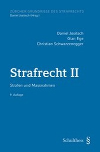 Enlarge image Cover: Strafrecht II - Schulthess Juristische Medien