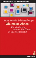 Cover: Oh, meine Ahnen! - Carl-Auer Verlag
