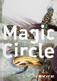 Enlarge image Cover: Magic Circle - Verlag für Moderne Kunst