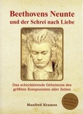 Cover: Beethovens Neunte und der Schrei nach Liebe - Artha-Vlg