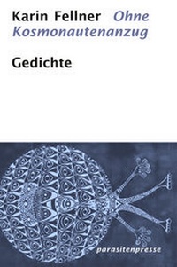 Abbildung von: Ohne Kosmonautenanzug - parasitenpresse