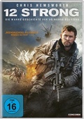 Cover: 12 Strong - Die wahre Geschichte der US-Horse Soldiers - Concorde Home Entertainment