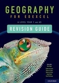 Cover: Geography for Edexcel A Level Year 1 and AS Level Revision Guide - Oxford University Press