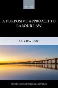 Enlarge image Cover: A Purposive Approach to Labour Law - Oxford University Press