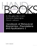 Cover: Handbook of Behavioral Economics - Foundations and Applications 1: Volume 1 - North-Holland