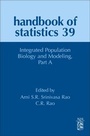 Cover: Integrated Population Biology and Modeling, Part A: Volume 39 - North-Holland