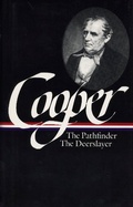 Cover: James Fenimore Cooper: The Leatherstocking Tales Vol. 2 (LOA #27) - The Library of America
