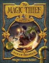Enlarge image Cover: The Magic Thief: Home - HarperCollins