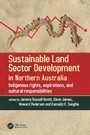 Cover: Sustainable Land Sector Development in Northern Australia - CRC Press